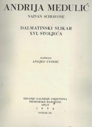 Angjeo Uvodić: Andrija Medulić Schiavone