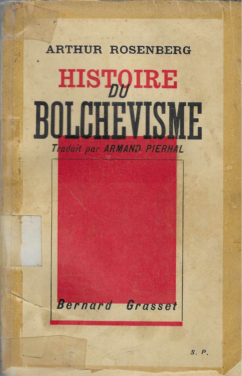 Arthur Rosenberg: Historie du Bolchevisme