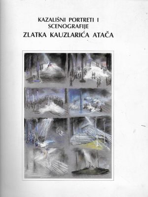 Branko Hećimović: Kazališni portreti i scenografije Zlatka Kauzlarića Atača