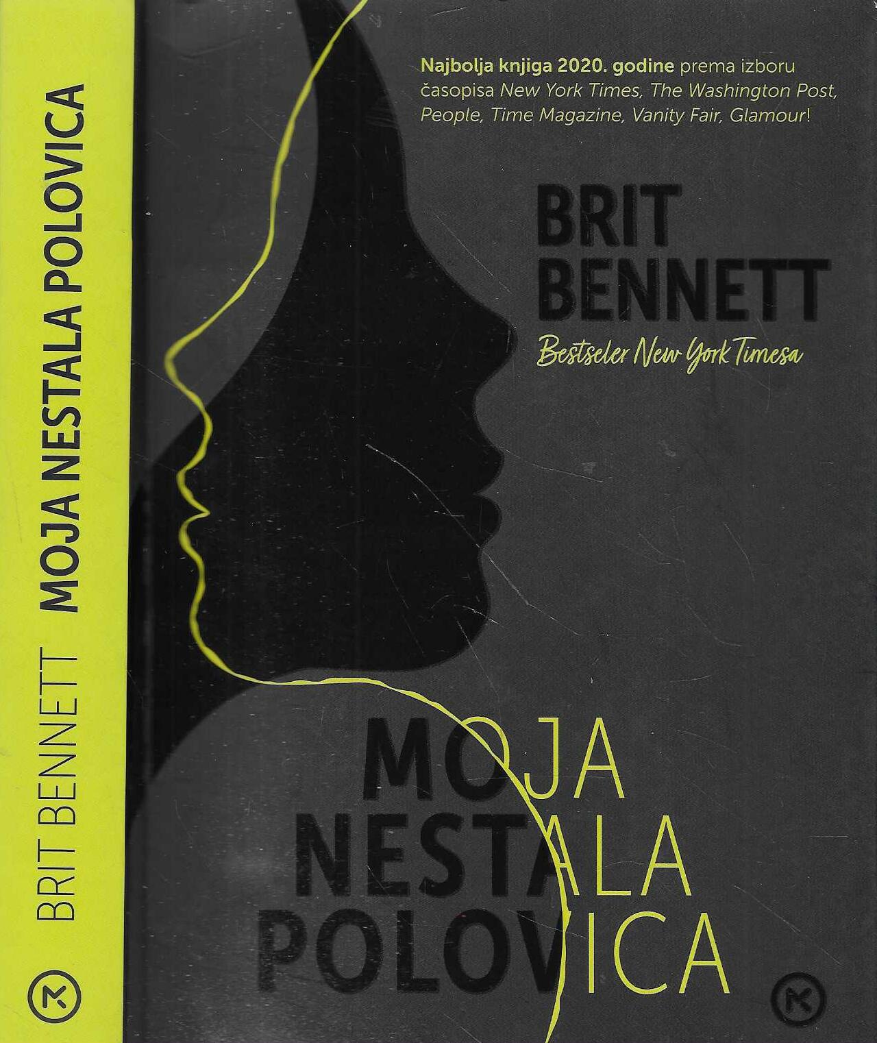 Brit Bennett: Moja nestala polovica