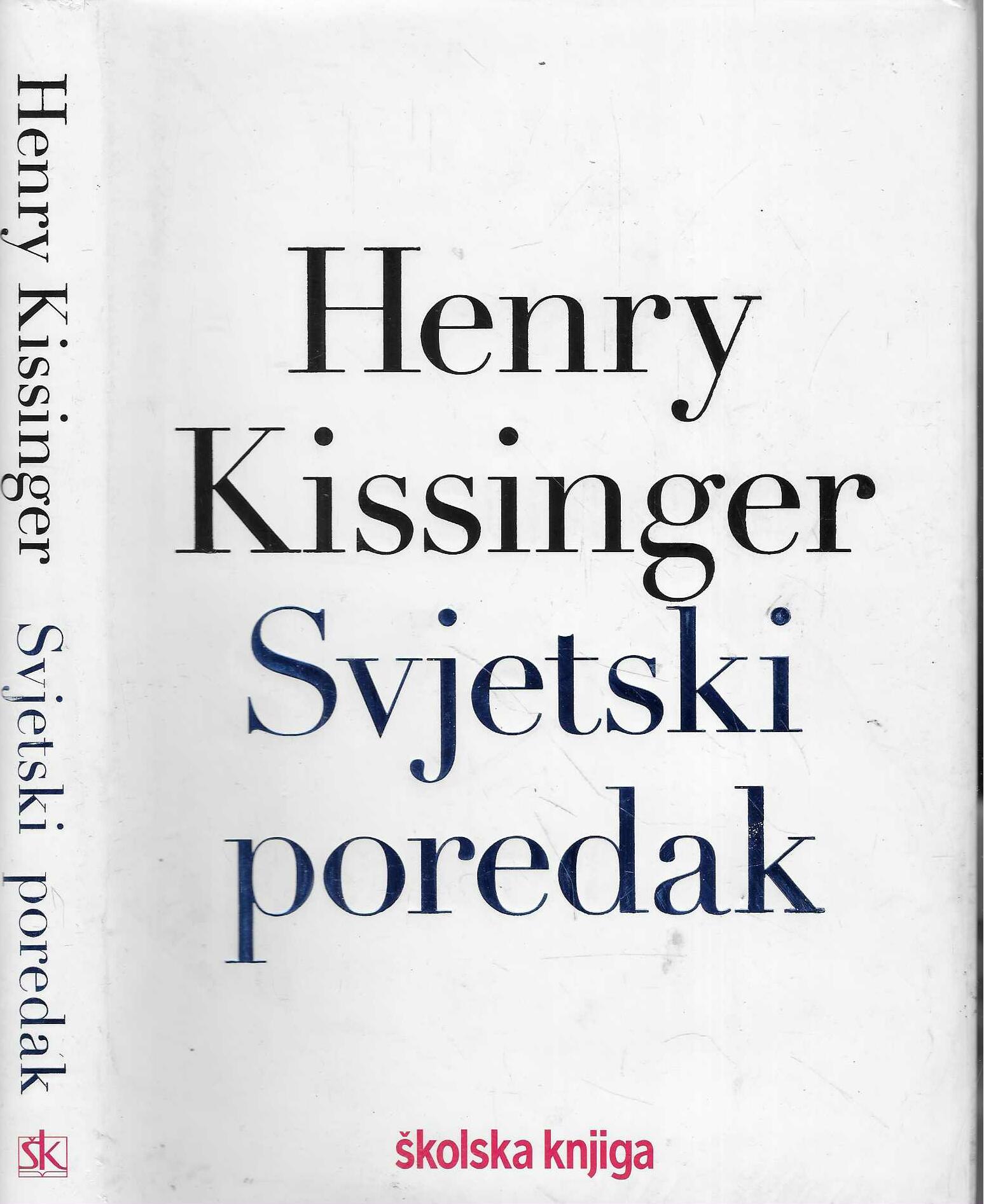 Henry Kissinger: Svjetski poredak