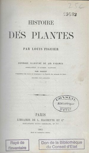 Louis Figuier: Histoire des Plantes