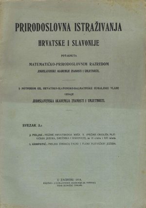 Prirodoslovna istraživanja Hrvatske i Slavonije (svezak 3., godina 1914.)