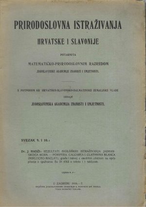 Prirodoslovna istraživanja Hrvatske i Slavonije (svezak 9. i 10., godina 1916.-1917.)