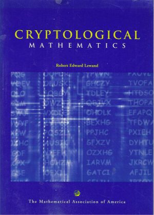Robert Edward Lewand: Cryptological Mathematics