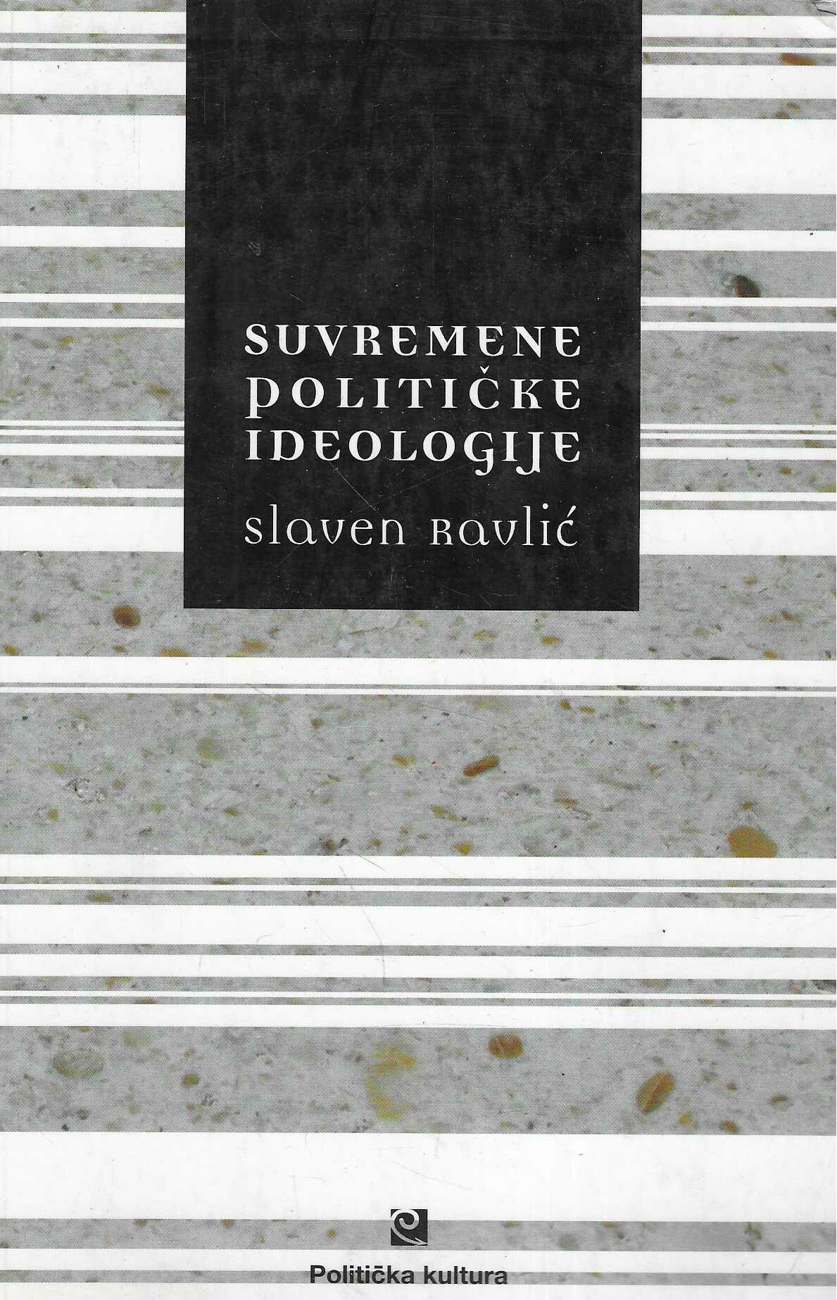 Slaven Ravlić: Suvremene političke ideologije