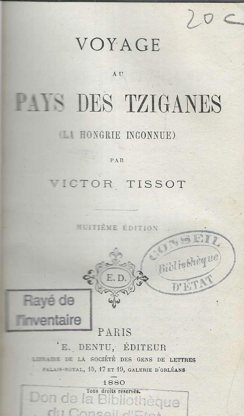 Victor Tissot: Voyage au pays des Tziganes