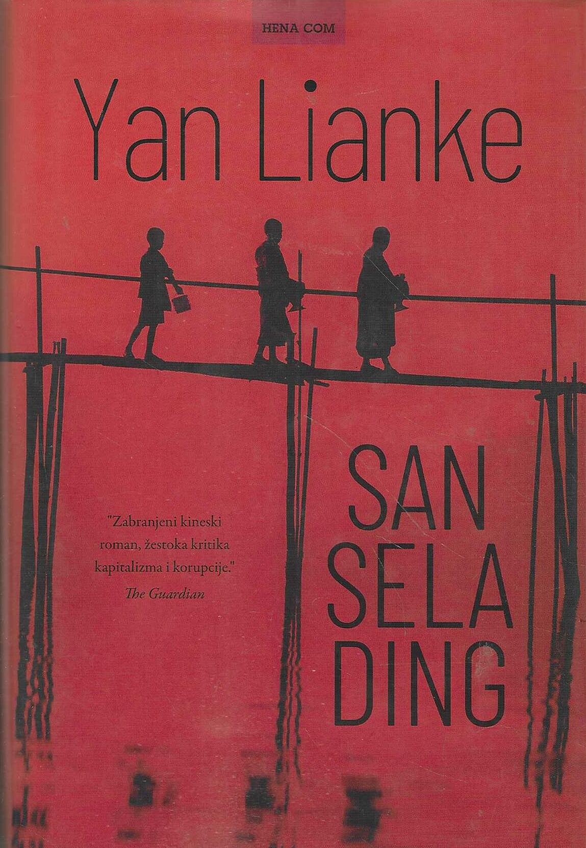Yan Lianke: San sela Ding